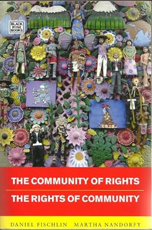 Image du vendeur pour Community of Rights, The Rights of Community mis en vente par GreatBookPrices