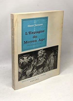 Seller image for L'Espagne du Moyen ge. Civilisations et arts for sale by crealivres