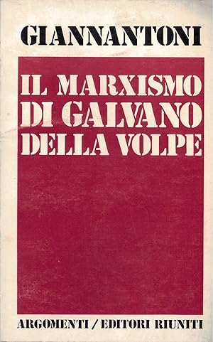 Seller image for Il marxismo di Galvano della Volpe for sale by MULTI BOOK