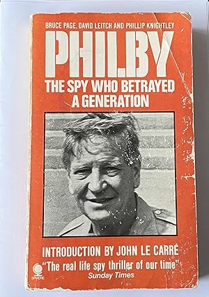 Bild des Verkufers fr Philby : The Spy Who Betrayed A Generation zum Verkauf von N K Burchill Rana Books