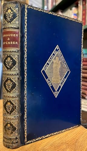 Bild des Verkufers fr Chaucer ; Spenser (2 volumes in 1) zum Verkauf von Foster Books - Stephen Foster - ABA, ILAB, & PBFA