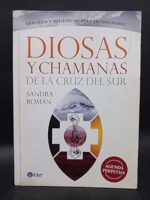 DIOSAS Y CHAMANAS DE LA CRUZ DEL SUR - PRIMERA EDICIÓN