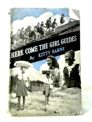 Imagen del vendedor de Here Come The Girl Guides a la venta por World of Rare Books