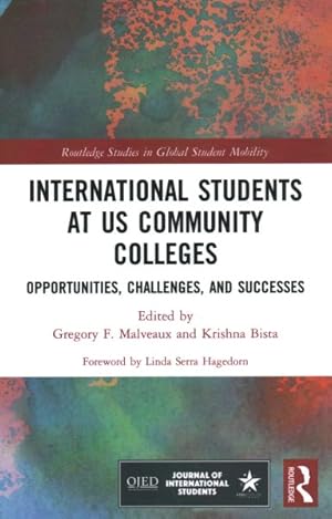 Seller image for International Students at US Community Colleges : Opportunities, Challenges, and Successes for sale by GreatBookPrices