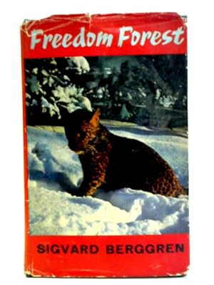 Bild des Verkufers fr Freedom Forest zum Verkauf von World of Rare Books