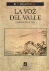 Seller image for LA VOZ DEL VALLE. Enseanzas zen for sale by AG Library