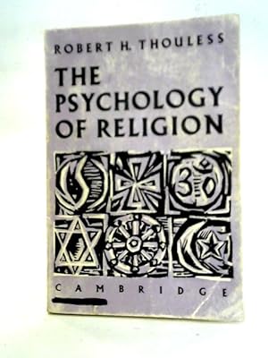 Bild des Verkufers fr The Psychology Of Religion zum Verkauf von World of Rare Books