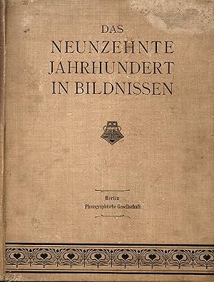 Das neunzehnte Jahrhundert in Bildnissen. (Unvollständiger Bd. II mit 69 (von 120 Abbildungen auf...