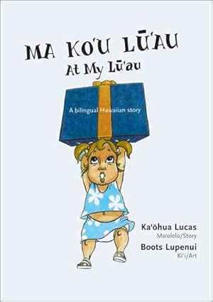 Immagine del venditore per Ma Kou Lu'au : At My Lu'au -Language: hawaiian venduto da GreatBookPricesUK