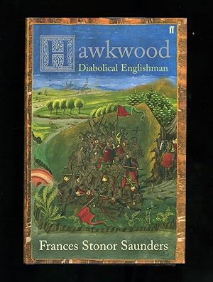 Image du vendeur pour HAWKWOOD - DIABOLICAL ENGLISHMAN (First edition - first impression) mis en vente par Orlando Booksellers