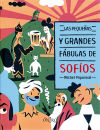 Seller image for Las pequeas y grandes fbulas de Sofos for sale by AG Library