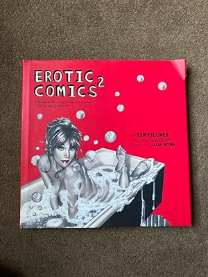 Immagine del venditore per Erotic Comics 2: A Graphic History from the Liberated '70s to the Internet venduto da Lacey Books Ltd