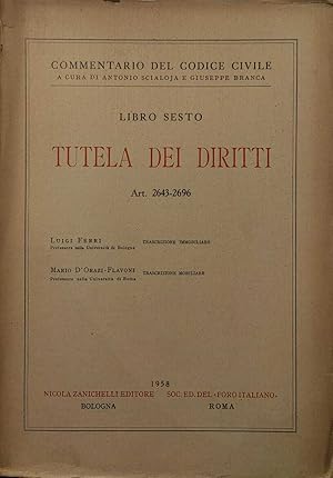 Seller image for COMMENTARIO DEL CODICE CIVILE - LIBRO SESTO - TUTELA DEI DIRITTI ART 2643 - 2696 for sale by MULTI BOOK