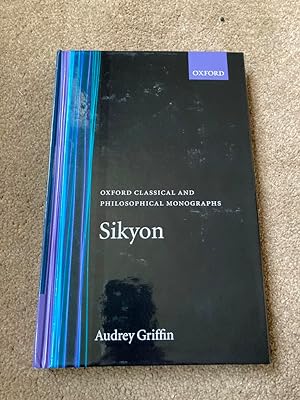 Sikyon (Oxford Classical and Philosophical Monographs)