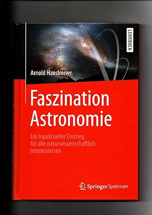 Arnold Hanslmeier, Faszination Astronomie - Lehrbuch