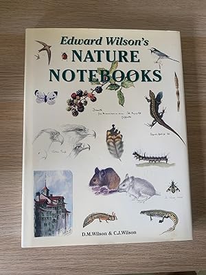 Image du vendeur pour Edward Wilson's Nature Notebooks (First edition, first impression) mis en vente par Wordhoard Books