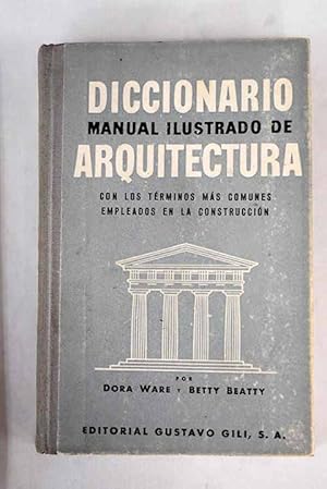 Diccionario manual ilustrado de arquitectura