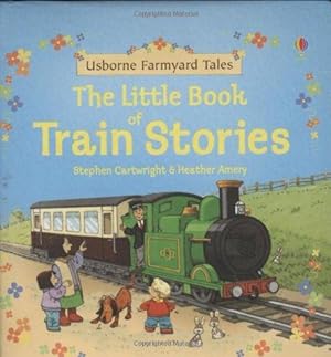 Seller image for Farmyard Tales: Little Book of Train Stories for sale by WeBuyBooks 2