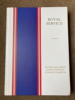 Royal Service: The Royal Victorian Order, The Royal Victorian Medal, The Royal Victorian Chain v. 1