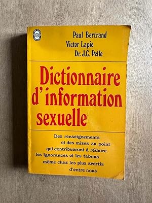 Seller image for Dictionnaire d'information sexuelle for sale by Dmons et Merveilles