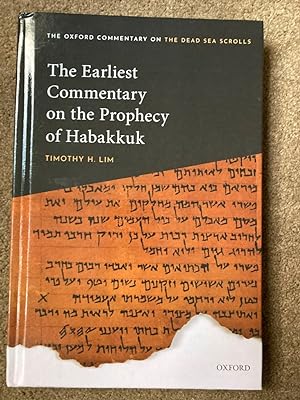 Immagine del venditore per The Earliest Commentary on the Prophecy of Habakkuk (Oxford Commentary on the Dead Sea Scrolls) venduto da Lacey Books Ltd