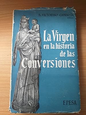 Imagen del vendedor de LA VIRGEN EN LA HISTORIA DE LAS CONVERSIONES a la venta por Libros Ramban