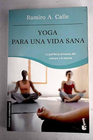 Imagen del vendedor de Yoga para una vida sana a la venta por Alcan Libros