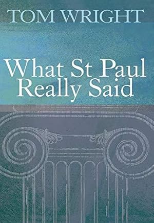 Seller image for What St Paul Really Said for sale by WeBuyBooks