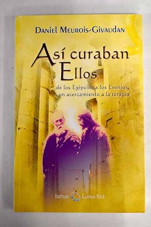 Imagen del vendedor de As curaban Ellos a la venta por Alcan Libros