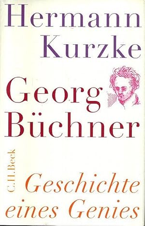 Bild des Verkufers fr Georg Bchner : Geschichte eines Genies, zum Verkauf von nika-books, art & crafts GbR