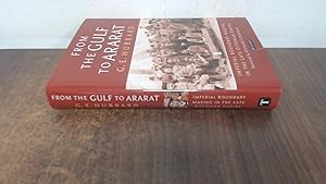 Seller image for From the Gulf to Ararat: Imperial Boundary Making in the Late Ottoman Empire (signed by Richard Schofield) for sale by BoundlessBookstore
