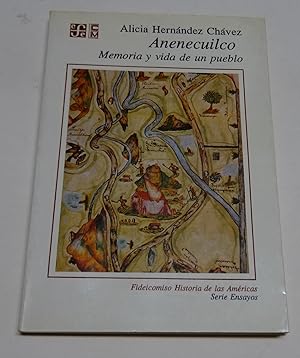 Immagine del venditore per ANENECUILCO MEMORIA Y VIDA DE UN PUEBLO. venduto da Librera J. Cintas
