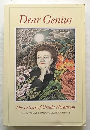 Dear Genius: The Letters of Ursula Nordstrom.