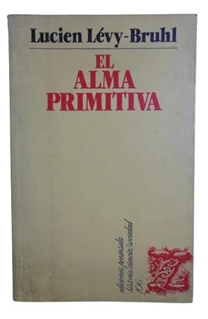 Imagen del vendedor de El Alma Primitiva a la venta por Librera Aves Del Paraso