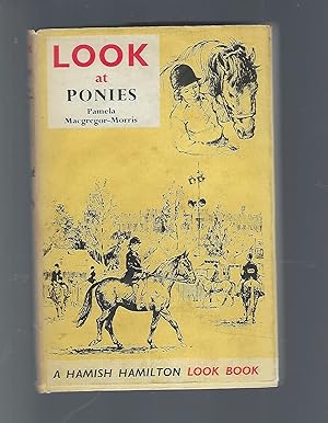 Imagen del vendedor de Look At Ponies a la venta por Peakirk Books, Heather Lawrence PBFA