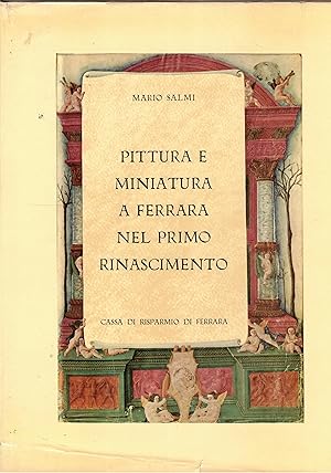 Seller image for Pittura e miniatura a Ferrara nel primo Rinascimento. for sale by Libreria Gull