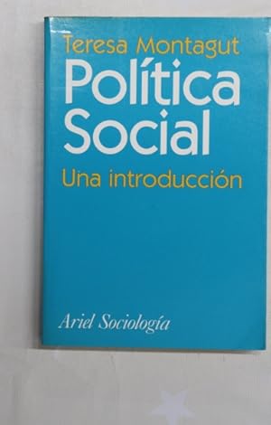 Imagen del vendedor de Poltica social una introduccin a la venta por Librera Alonso Quijano