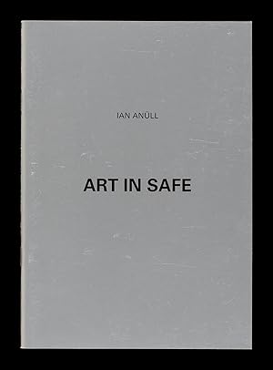Ian Anüll : Art in safe