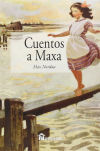 Image du vendeur pour Cuentos a Maxa mis en vente par Agapea Libros