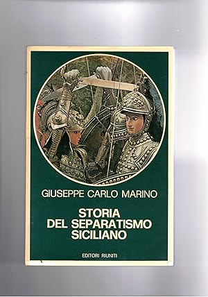 Image du vendeur pour Storia del separatismo siciliano. mis en vente par Libreria Gull