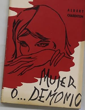 Imagen del vendedor de Mujer o. demonio a la venta por Librera Alonso Quijano