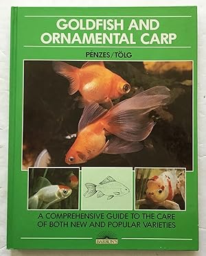 Imagen del vendedor de Goldfish and Ornamental Carp. A Comprehensive Guide to the Care of Both New and Popular Varieties. a la venta por Monkey House Books