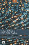 Image du vendeur pour Las bases de Big Data mis en vente par Agapea Libros