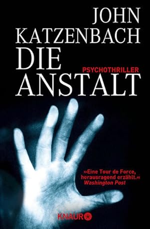 Seller image for Die Anstalt Psychothriller for sale by antiquariat rotschildt, Per Jendryschik