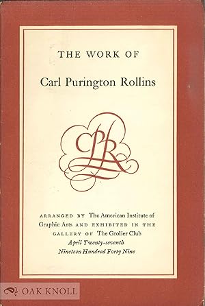 WORK OF CARL PURINGTON ROLLINS.|THE