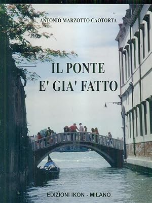 Il ponte e' gia' fatto