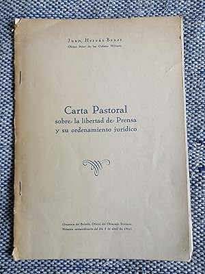 Carta pastoral sobre la libertad de prensa y su ordenamiento jurídico [separata]