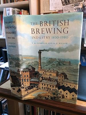 Image du vendeur pour The British Brewing Industry, 1830-1980 mis en vente par Dreadnought Books