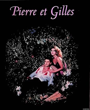 Seller image for Pierre et Gilles for sale by Klondyke