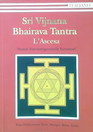 Imagen del vendedor de Sri Vijnana Bhairava Tantra. L'Ascesa a la venta por Librodifaccia